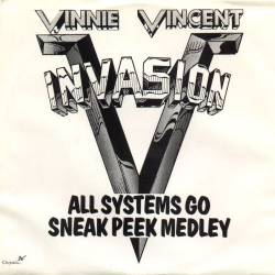 Vinnie Vincent Invasion : All Systems Go (7')